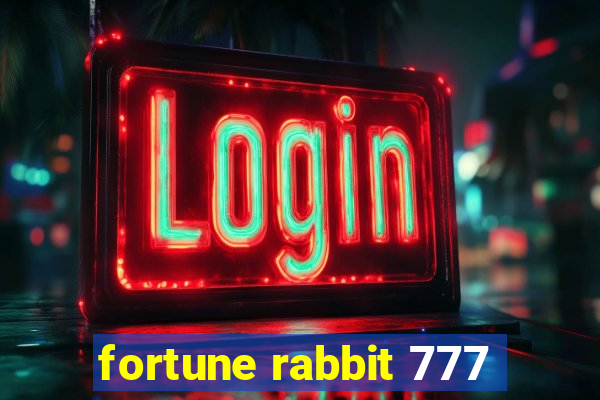 fortune rabbit 777